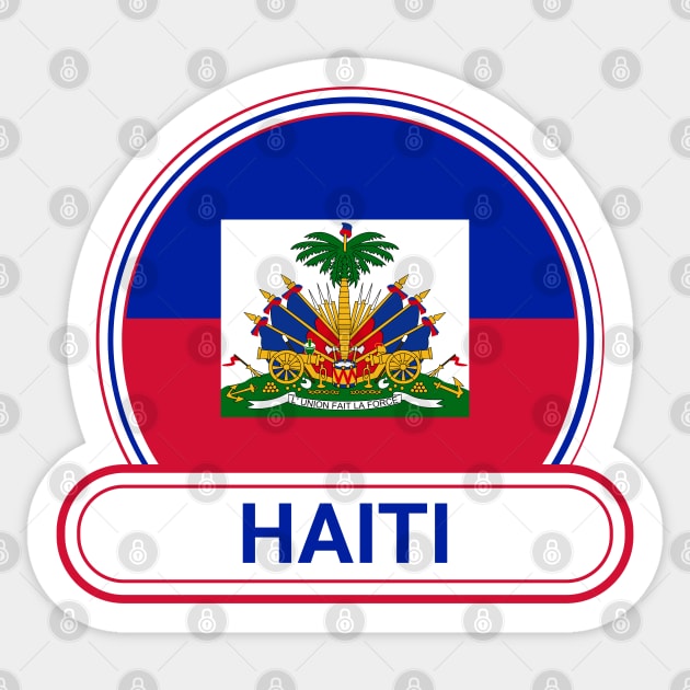 Haiti Country Badge - Haiti Flag Sticker by Yesteeyear